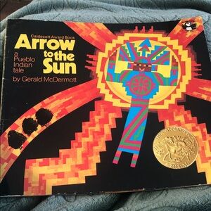 “Arrow to the Sun Book” by Gerald McDermott